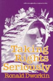 book cover of Taking Rights Seriously by Ρόναλντ Ντουόρκιν