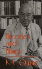 book cover of Theories and Things by Willard V. Quine