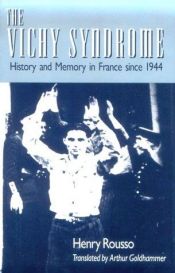 book cover of The Vichy Syndrome by Henry Rousso