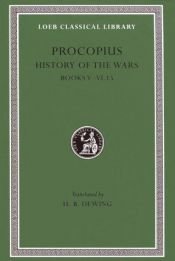 book cover of History of the Wars: Bks.V-VI, Xv v. 3 (Loeb Classical Library) by Procopius