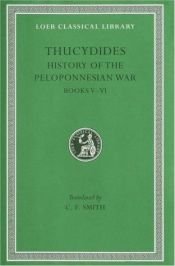 book cover of History of the Peleponnesian War, III, Books 5-6 by Thucydides