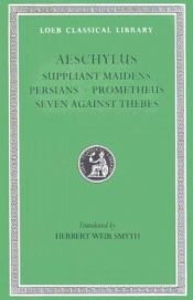 book cover of The complete plays of Aeschylus by Eschyle
