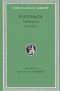 Plutarch's Moralia: The Education of Children, How the Young Man Should Study Poetry, on Listening to Lectures, How to T