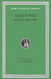 book cover of Procopius, Vol. 6: The Anecdota or Secret History by 普羅科匹厄斯