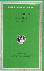 book cover of Plutarch's Moralia : in seventeen volumes by Ploutarchos