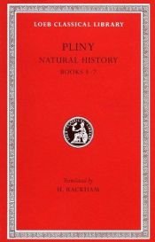 book cover of Natural History: Bk. 3-7, v. 2 (Loeb Classical Library) by Pliny