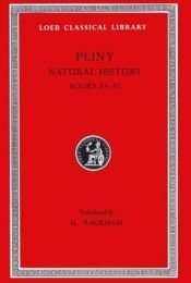 book cover of Pliny: Natural History, Volume IX, Books 33-35. (Loeb Classical Library No. 394) by Pliny