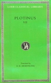 book cover of Plotinus VII: Ennead VI, Books 6-9 (Loeb Classical Library, 468) by פלוטינוס