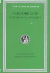 book cover of Aristophanes, Vol. II: Clouds; Wasps; Peace by Arisztophanész