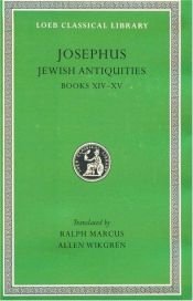 book cover of Works: Jewish Antiquities, Bks.XIV-XV v. 10 (Loeb Classical Library) by Flavius Josephus