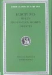 book cover of Euripides, Vol. V: Helen; Phoenician Women; Orestes by 歐里庇得斯