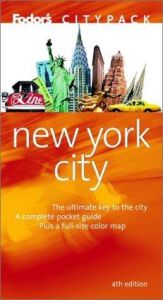 book cover of Fodor's Citypack New York City 4th Edition (Citypacks) by Fodor's