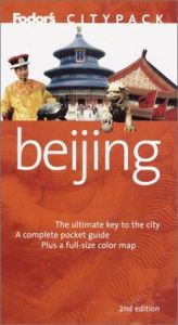 book cover of Fodor's Citypack Beijing, 2nd Edition (Citypacks) by Sean Sheehan