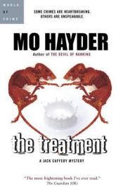 book cover of The Treatment by Mo Hayder