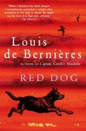 book cover of Red Dog by Louis de Bernières