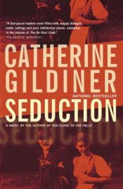 book cover of Seduction by Catherine Gildiner