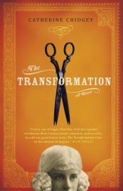 book cover of The transformation by Catherine Chidgey