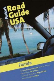 book cover of Florida (Road Guides) by Fodor's