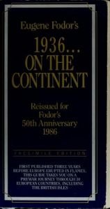 book cover of Eugene Fodor's 1936. . . On the Continent by Fodor's
