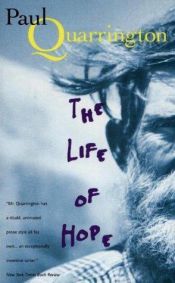 book cover of The Life of Hope. by Paul Quarrington