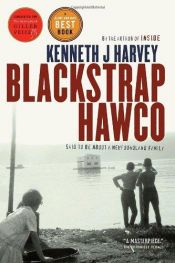 book cover of Blackstrap Hawco: Said to Be About a Newfoundland Family by Kenneth J. Harvey