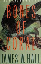 book cover of Finale in Key West. [Bones of Coral.] by James Hall