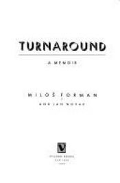 book cover of Turnaround: A Memoir by Milos Forman [director]