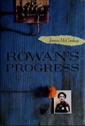 book cover of Rowan's Progress by James McConkey