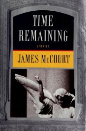 book cover of Time remaining by James McCourt