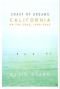 Coast of Dreams: California on the Edge, 1990-2003