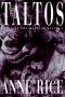 Taltos: Lives of the Mayfair Witches (Witching Hour)
