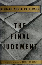 book cover of The final judgment by Richard North Patterson