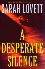 book cover of A desperate silence by Sarah Lovett