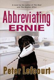 book cover of Abbreviating Ernie by Peter Lefcourt