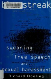 book cover of Blue Streak: Swearing, Free Speech, and Sexual Harassment by Eleanor Druse