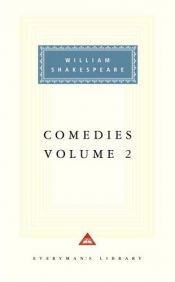 book cover of Comedies: Volume 2 by ウィリアム・シェイクスピア