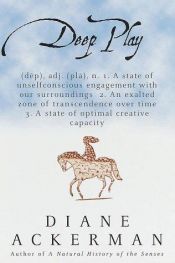 book cover of Deep play by 黛安·艾克曼