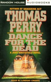 book cover of Dance for the Dead by Thomas Perry