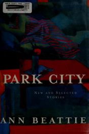 book cover of Park City by Ann Beattie