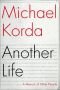 Another Life: A Memoir of Other People