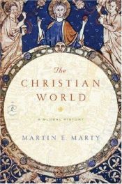 book cover of The Christian World (Modern Library Chronicles) by Martin E. Marty