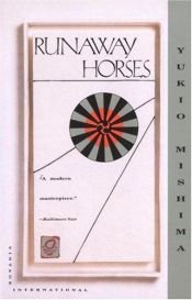 book cover of Runaway Horses by Yukio Mişima