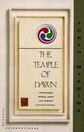 book cover of The Temple of Dawn (暁の寺) by 미시마 유키오