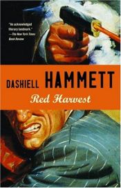 book cover of Red Harvest by Dashiell Hammet