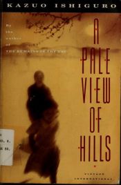 book cover of A Pale View of Hills by იშიგურო კაძუო