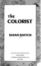 book cover of The Colorist by Susan Daitch