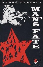 book cover of La Condition humaine by Андре Мальро