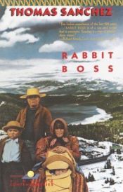 book cover of Rabbit Boss by Thomas Sanchez