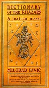book cover of Dictionary Of The Khazars by Milorad Pavić