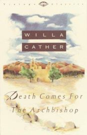 book cover of Death Comes for the Archbishop by Willa Cather